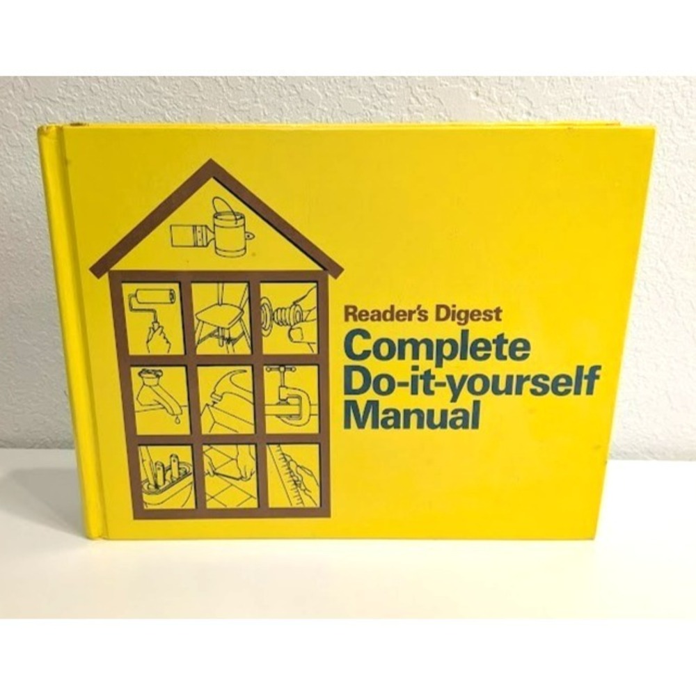 VTG Reader's Digest‎ Complete Do It Yourself Manual 1973 Hardcover Home Repairs